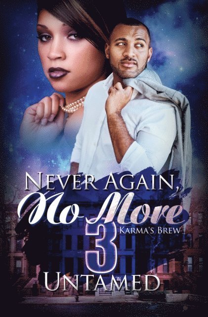 Untamed - Never Again, No More 3, E-bok