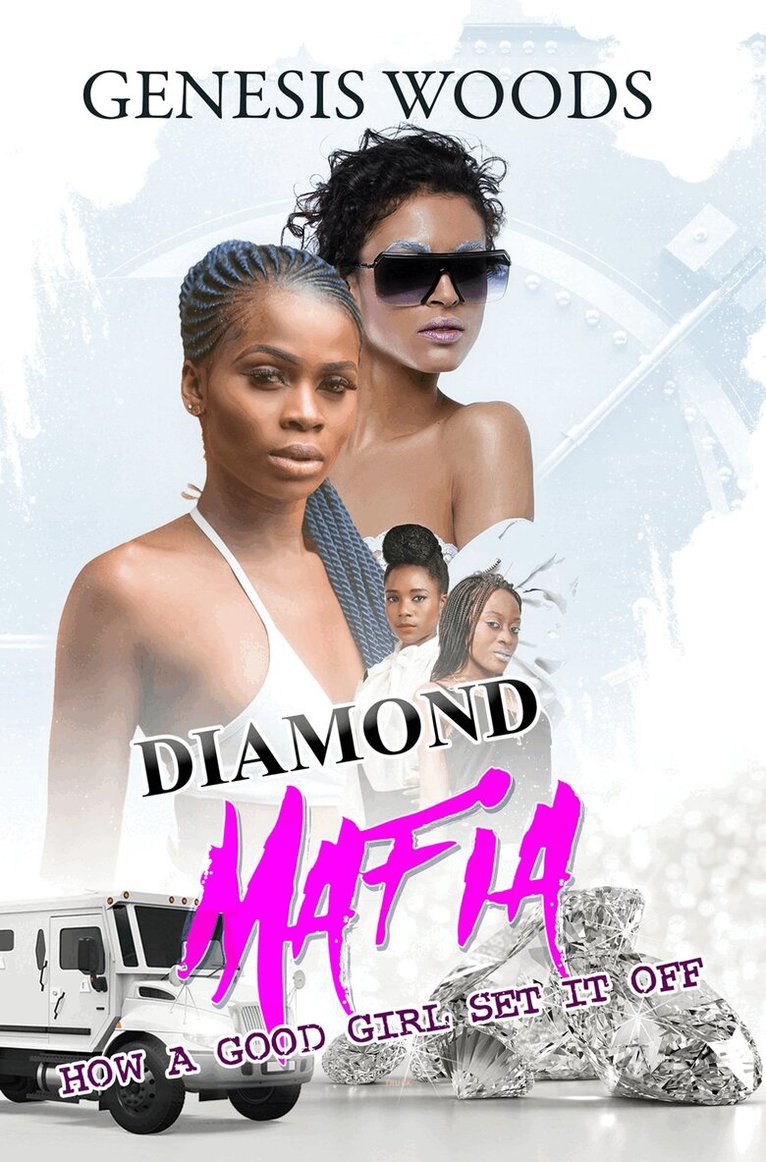 Genesis Woods - Diamond Mafia, Häftad