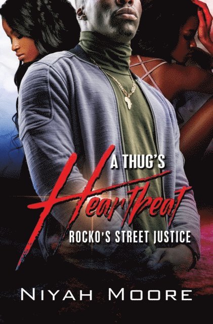 Niyah Moore - Thug's Heartbeat, E-bok