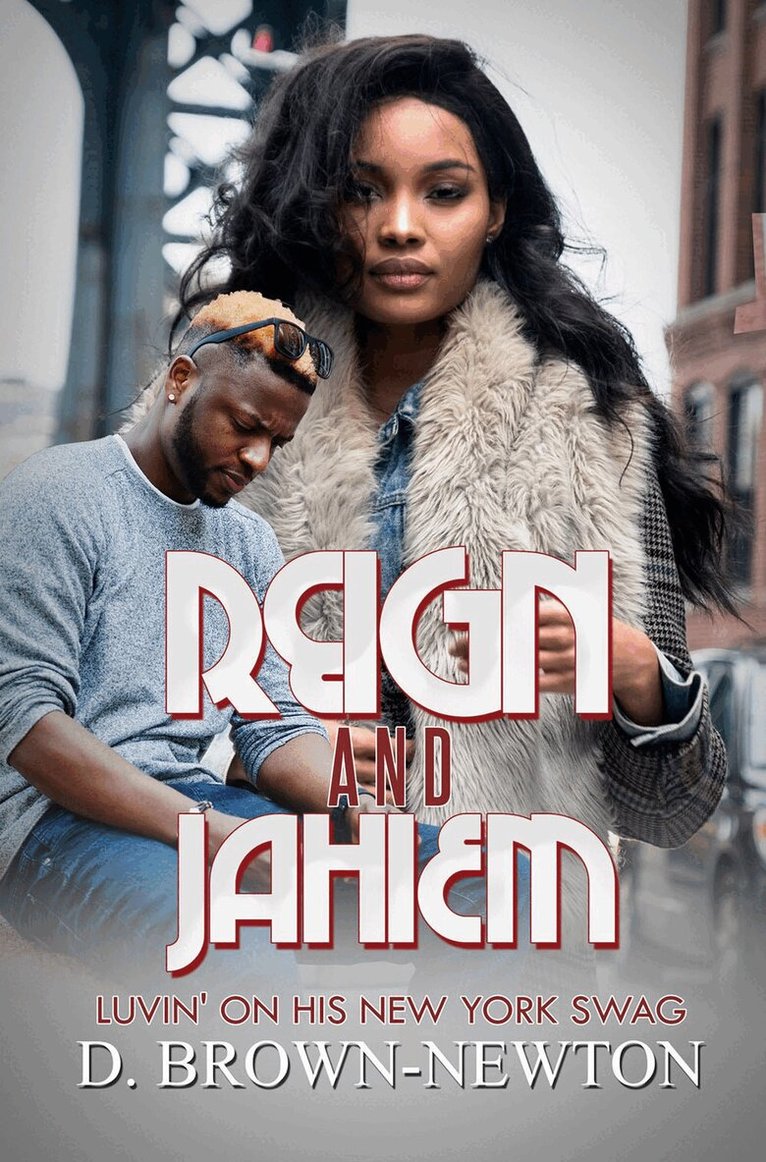 Dorothy Brown-Newton - Reign and Jahiem, Häftad