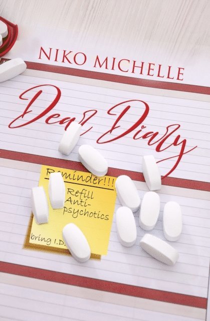 Niko Michelle - Dear Diary, E-bok