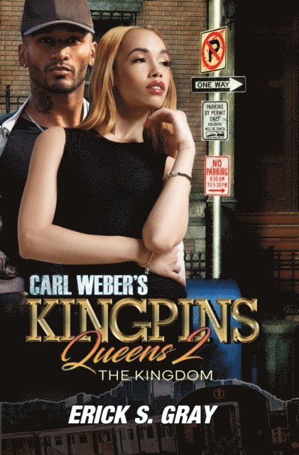 Erick S. Gray - Carl Weber's Kingpins: Queens 2, E-bok