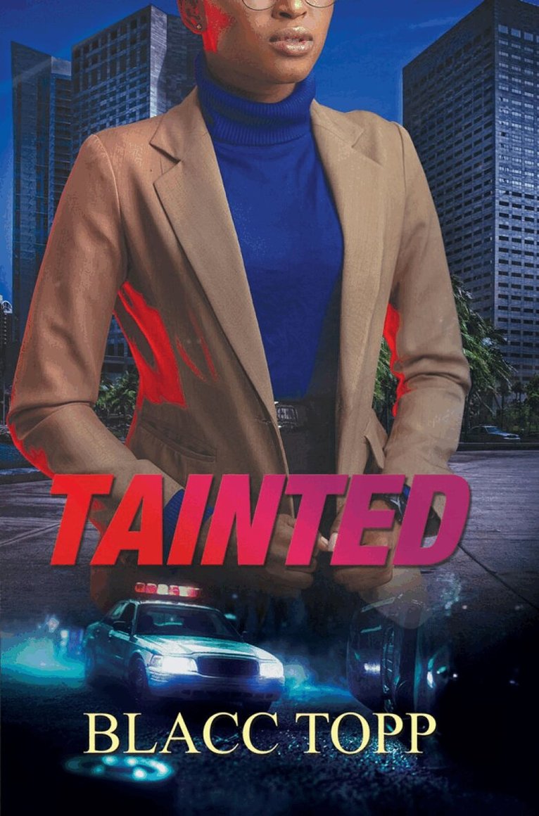Blacc Topp - Tainted, Häftad