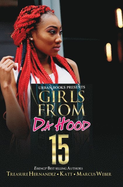 Marcus Weber, Treasure Hernandez - Girls from Da Hood 15, E-bok