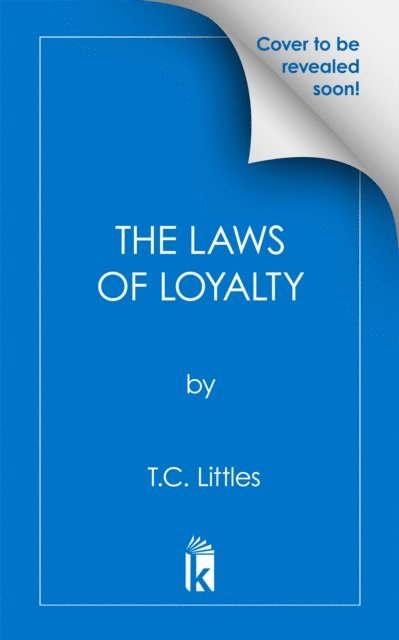 T.C. Littles - Laws of Loyalty, E-bok