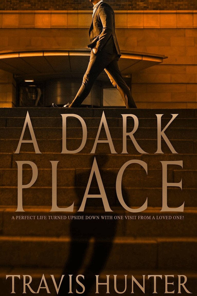 Travis Hunter - Dark Place, Häftad