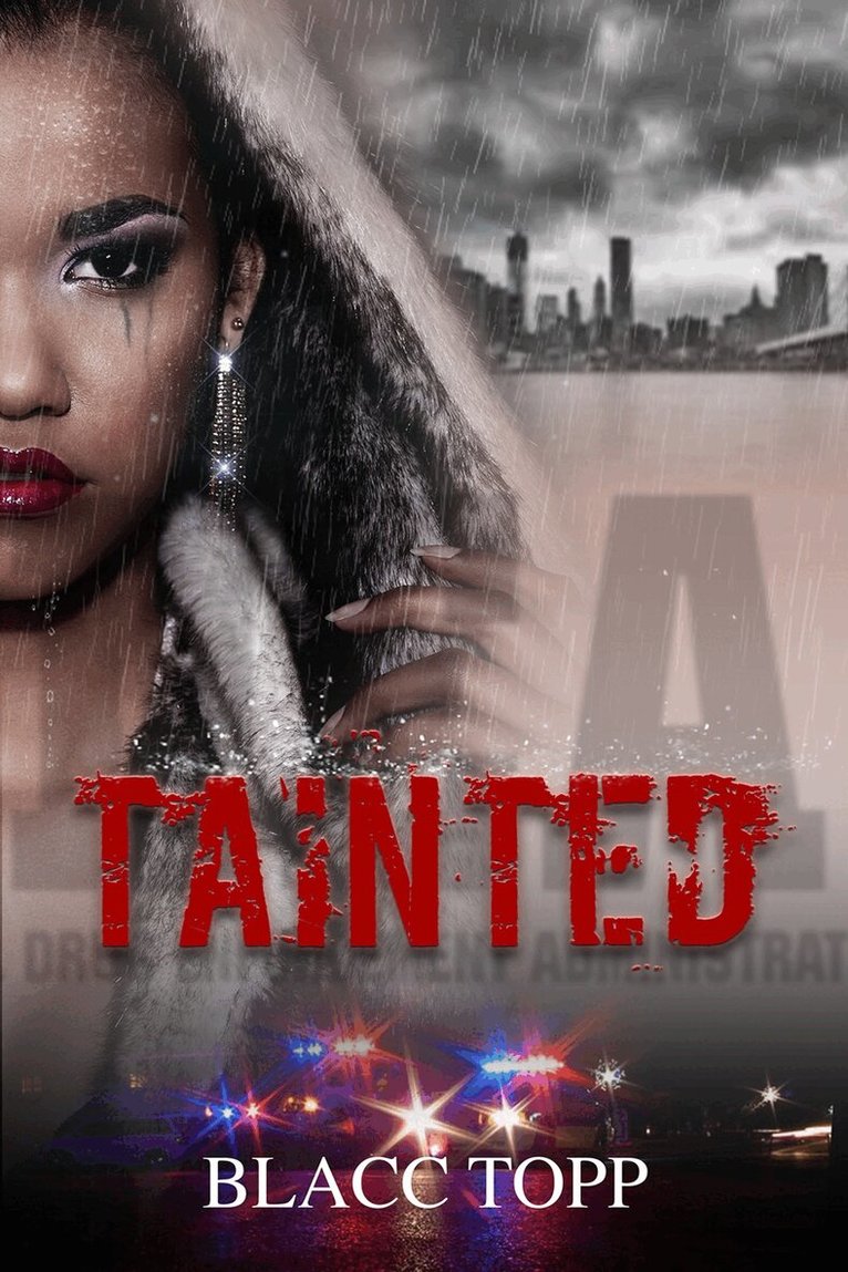 Blacc Topp - Tainted, Häftad