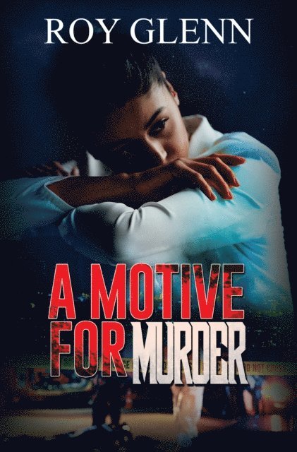 Roy Glenn - Motive for Murder, E-bok