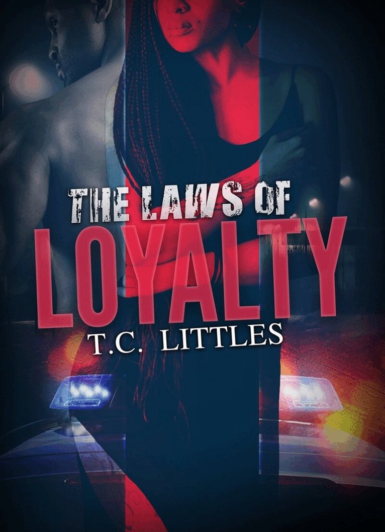 T.C. Littles - Laws of Loyalty, Häftad