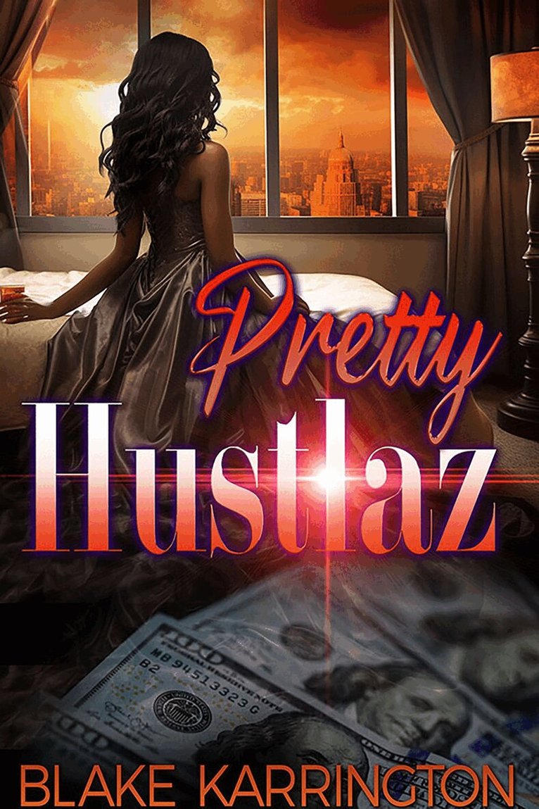 Blake Karrington - Pretty Hustlaz, Häftad