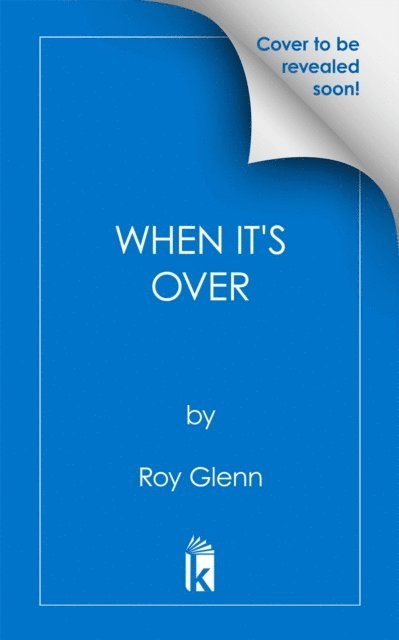 Roy Glenn - When It's Over, E-bok