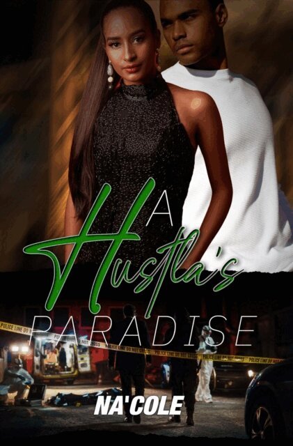 Na'Cole - Hustla's Paradise, E-bok