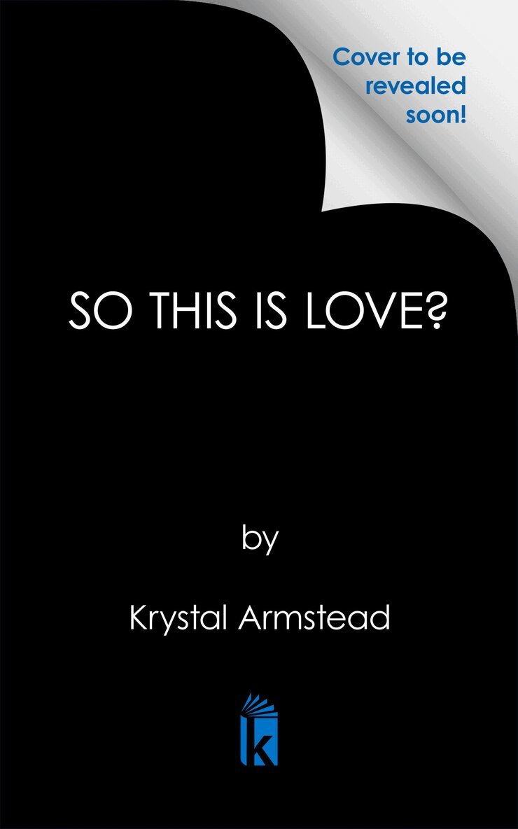 Krystal Armstead - So This is Love?, Häftad