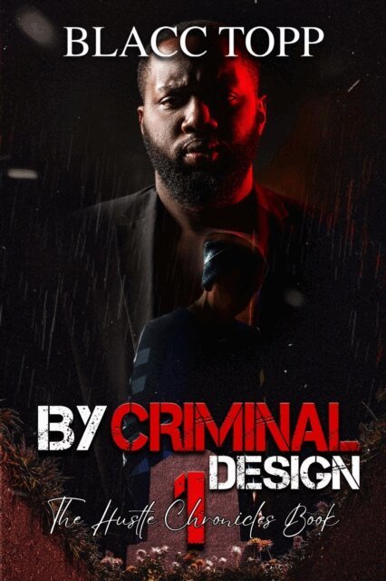 Blacc Topp - By Criminal Design, E-bok