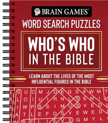 Brain Games - Word Search Puzzles: Who's Who in the Bible: Learn about the Lives of the Most Influential Figures in the Bible