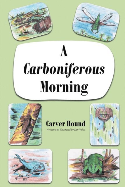 Carver Hound - Carboniferous Morning, E-bok. Tillgänglighet: Lägg i varukorg