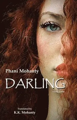 Phani Mohanty - Darling, Häftad. Tillgänglighet: Lägg i varukorg