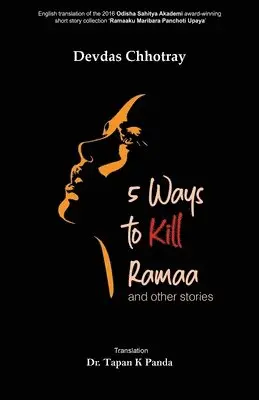 Devdas Chhotray - 5 Ways to Kill Ramaa and Other Stories, Häftad. Tillgänglighet: Lägg i varukorg