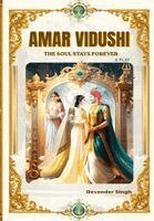 Devender Singh - Amar Vidushi, Häftad