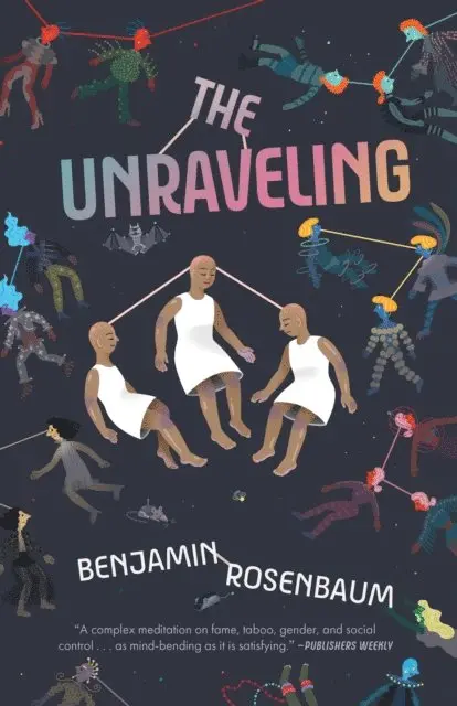Benjamin Rosenbaum - Unraveling, E-bok. Tillgänglighet: Lägg i varukorg