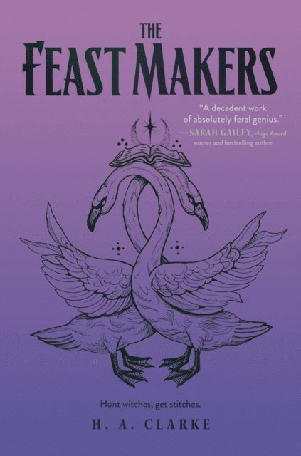 H. A. Clarke - Feast Makers, E-bok