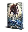 Changeling Queen: Deluxe Limited Edition