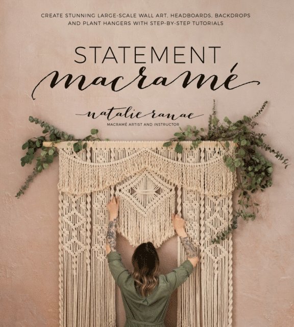 Natalie Ranae - Statement Macrame, E-bok. Tillgänglighet: Lägg i varukorg