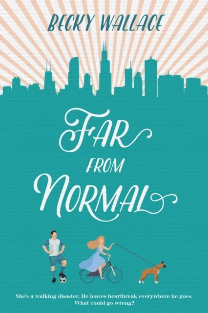 Becky Wallace - Far From Normal, E-bok