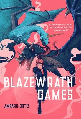 Amparo Ortiz - Blazewrath Games, Inbunden