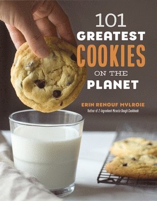 Erin Mylroie - 101 Greatest Cookies on the Planet, Häftad. Tillgänglighet: Tillfälligt slut
