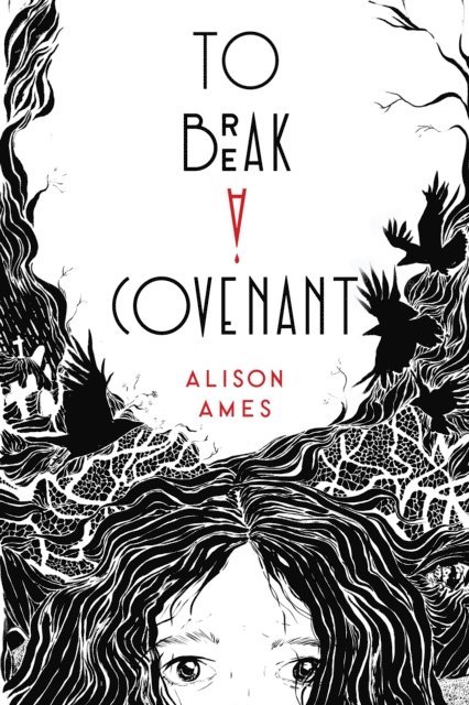 Alison Ames - To Break a Covenant, E-bok