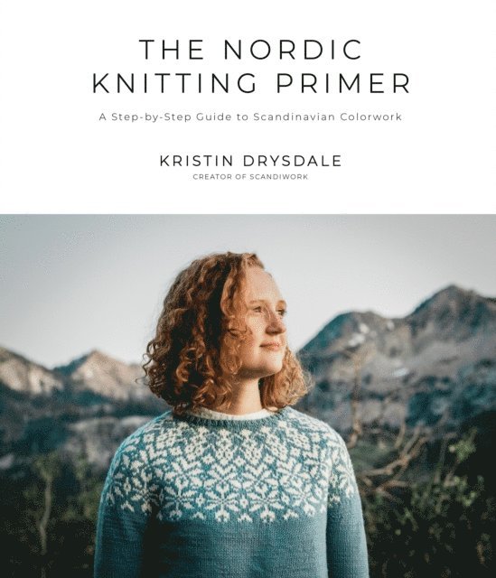 Kristin Drysdale - Nordic Knitting Primer, E-bok
