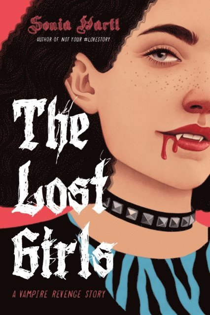 Sonia Hartl - Lost Girls: A Vampire Revenge Story, The, E-bok