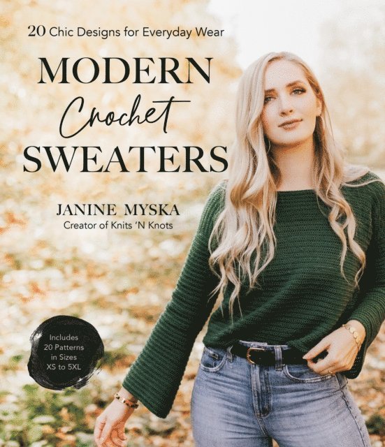 Janine Myska - Modern Crochet Sweaters, E-bok