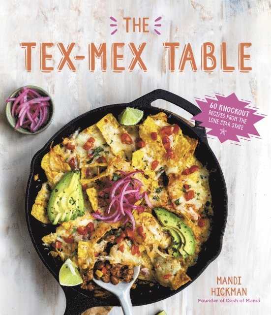 Mandi Hickman - Tex-Mex Table, E-bok