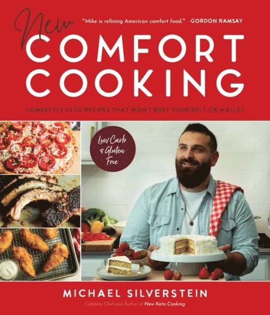 Michael Silverstein - New Comfort Cooking, E-bok