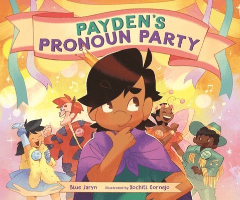 Blue Jaryn - Payden's Pronoun Party, Inbunden