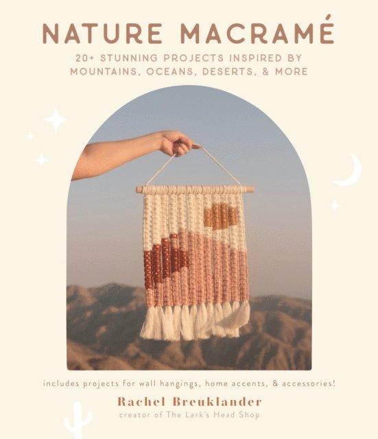 Rachel Breuklander - Nature Macrame, E-bok