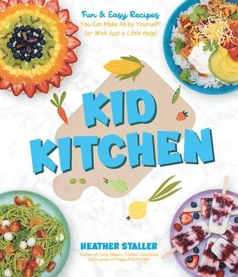 Heather Staller - Kid Kitchen, Häftad