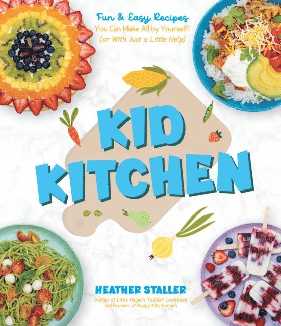 Heather Staller - Kid Kitchen, E-bok