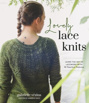 Gabrielle Vezina - Lovely Lace Knits, Häftad. Tillgänglighet: Tillfälligt slut