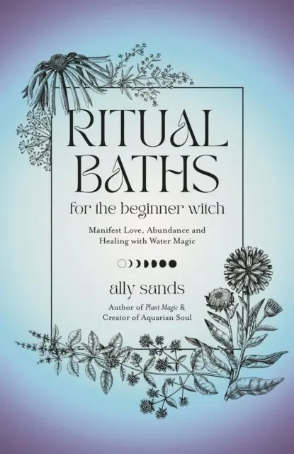 Ally Sands - Ritual Baths for the Beginner Witch, E-bok. Tillgänglighet: Lägg i varukorg