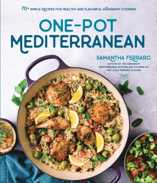 Samantha Ferraro - One-Pot Mediterranean, E-bok. Tillgänglighet: Lägg i varukorg