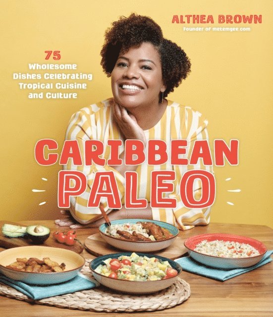 Althea Brown - Caribbean Paleo, E-bok. Tillgänglighet: Lägg i varukorg