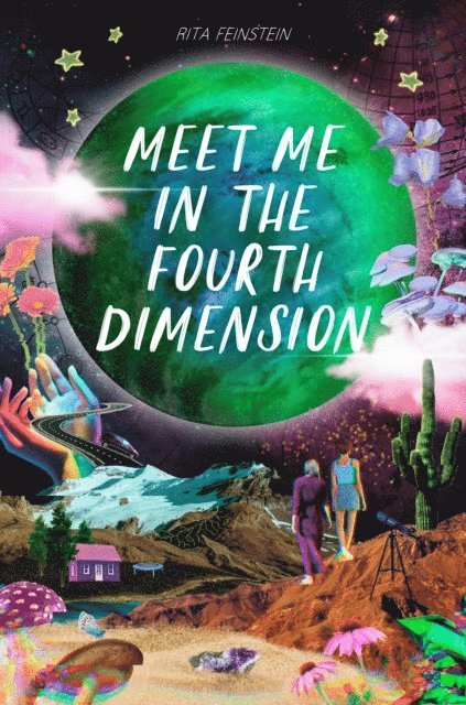 Rita Feinstein - Meet Me in the Fourth Dimension, E-bok