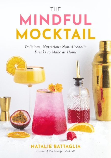 Natalie Battaglia - Mindful Mocktail, E-bok