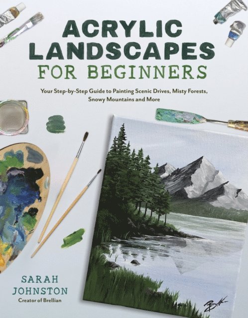 Sarah Johnston - Acrylic Landscapes for Beginners, E-bok
