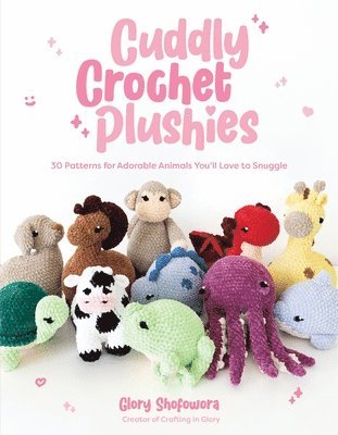 Cuddly Crochet Plushies