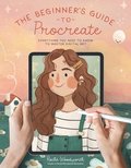 Beginner's Guide to Procreate