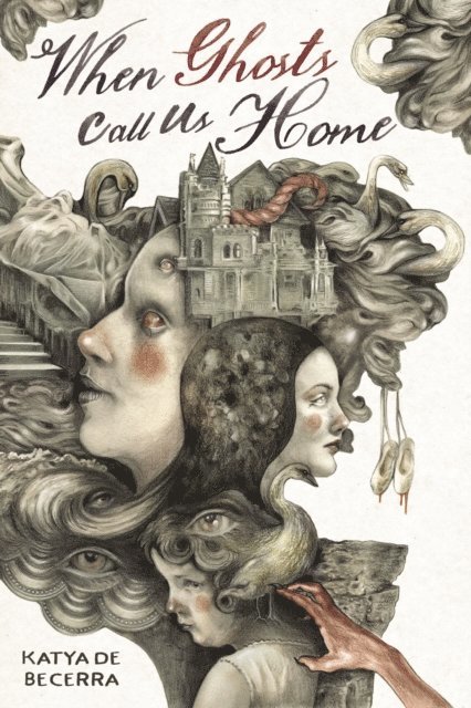 Katya de Becerra - When Ghosts Call Us Home, E-bok